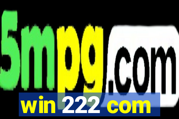 win 222 com